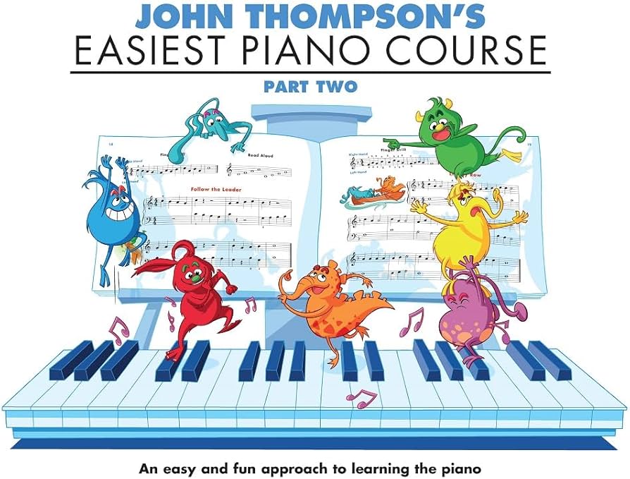 John Thompson's Easiest Piano Course: Part 2 (Book Only)